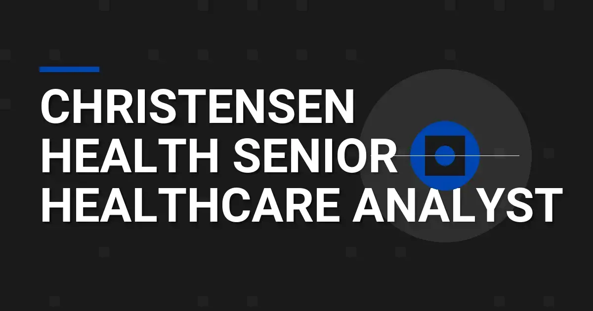 Christensen Health Senior Healthcare Analyst