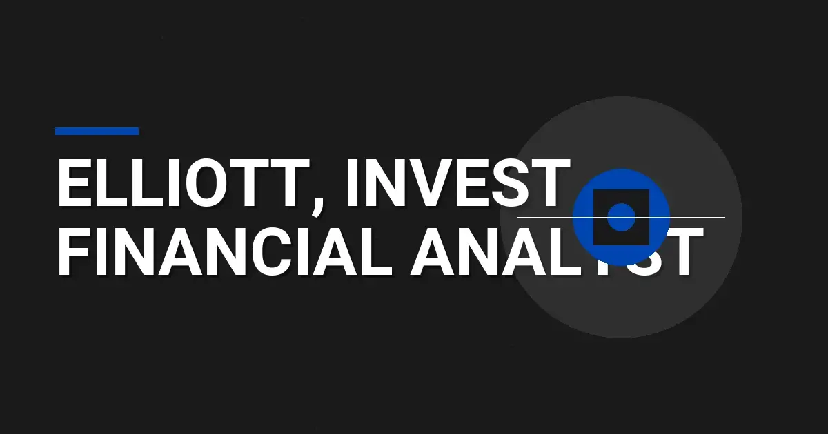 Elliott, Invest Financial Analyst