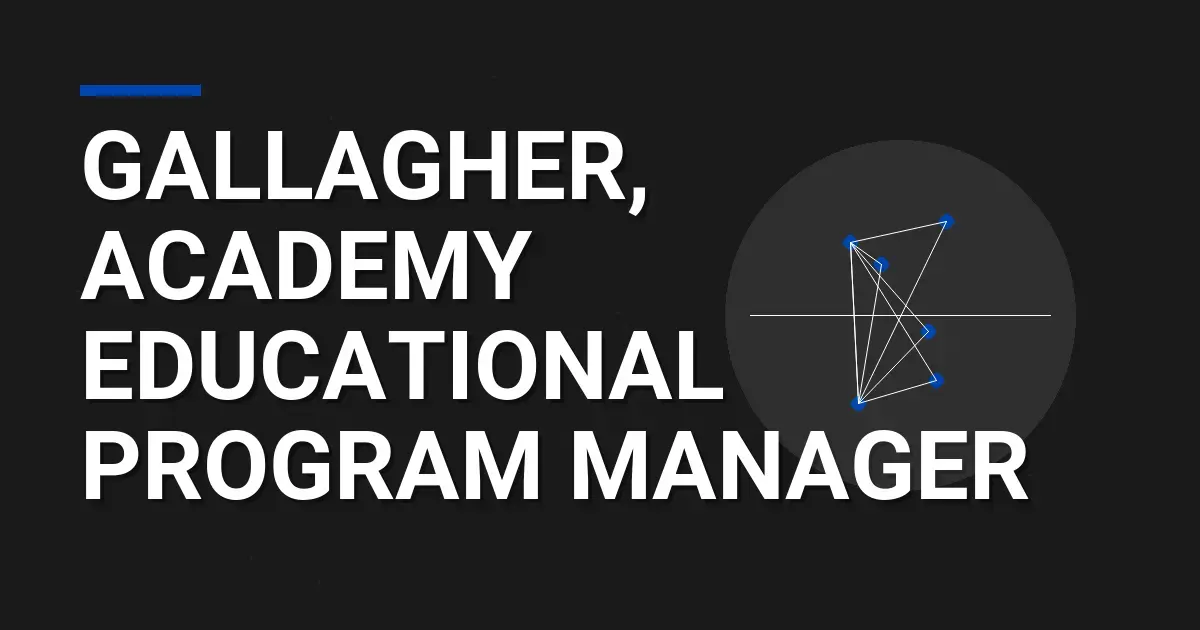 Gallagher, Academy Educational Program Manager