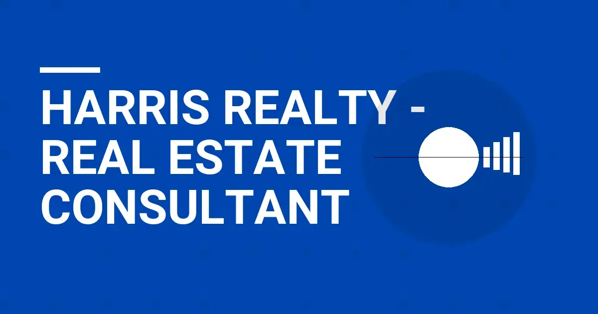 Harris Realty - Real Estate Consultant