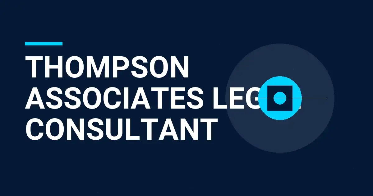 Thompson Associates Legal Consultant
