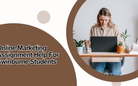 Online Marketing Assignment Help For Swinburne Students