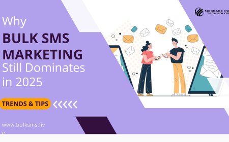 Why Bulk SMS Marketing Still Dominates in 2025: Trends & Tips