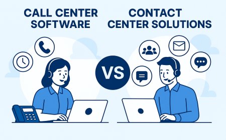 Call Center Software vs. Contact Center Solutions: What’s the Difference?