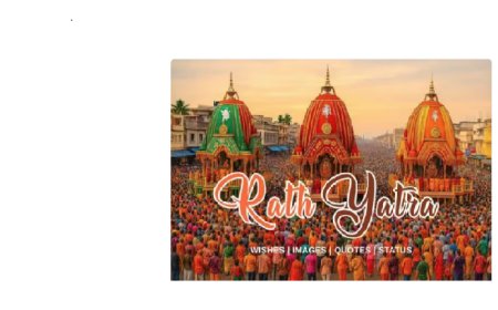 Happy Rath Yatra 2025 Images: Celebrate with Divine Visuals