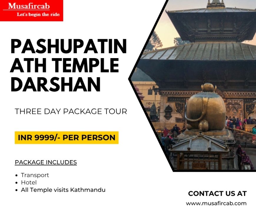 How to Plan the Perfect Kathmandu Trip from Gorakhpur, Insider Tips