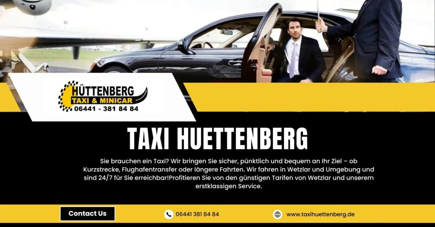 Taxi Hüttenberg – Jetzt bequem online buchen