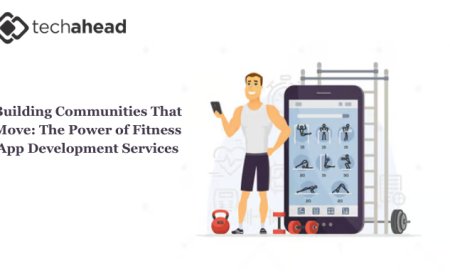 Building Communities That Move: The Power of Fitness App Development Services