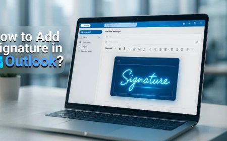 What are Signatures in Outlook and How to Add Them? A Complete Guide