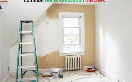 5 Most Common Home Renovation Mistakes That You Should Avoid