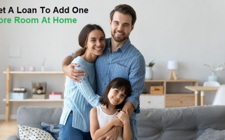 How To Get A Loan To Add One More Room At Home?