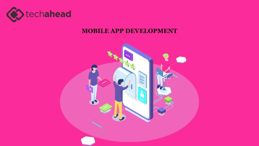 Empowering Business Growth: The Strategic Advantage of Partnering with a Mobile App Development Company