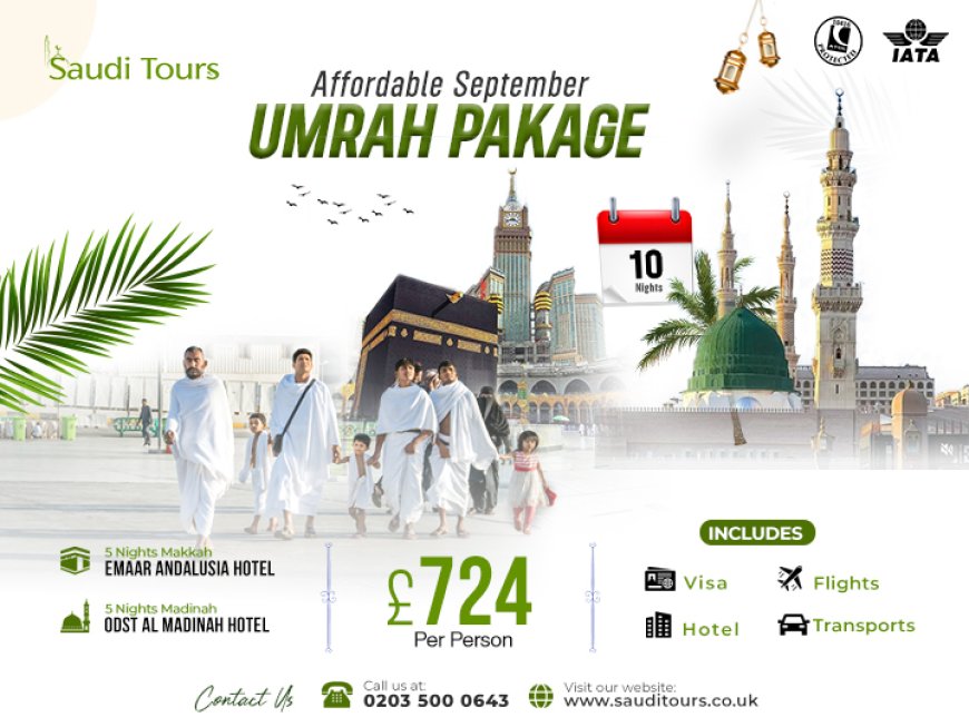 Mild Weather, Fewer Crowds: The Benefits of Performing Umrah in September